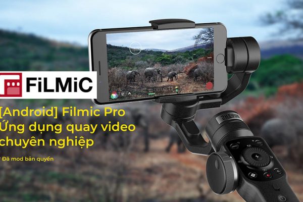 FiLMiC Pro bản 6.6.0 đã mod – Phần mềm quay phim chuyên nghiệp trên điện thoại