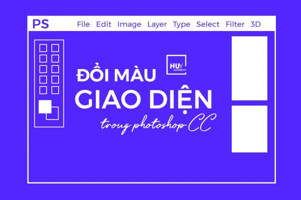 Đổi màu giao diện trong Photoshop CC