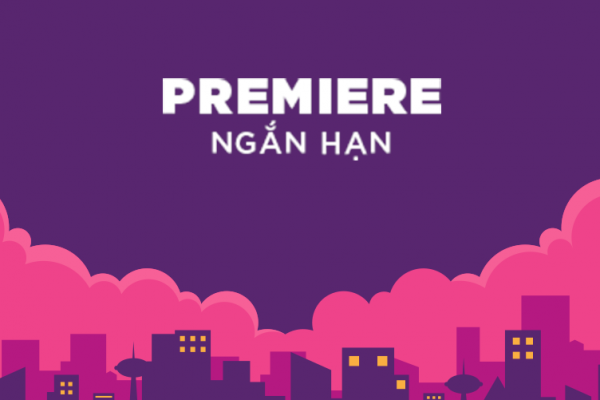 Khóa dựng phim với premiere ngắn hạn tại Đà Nẵng