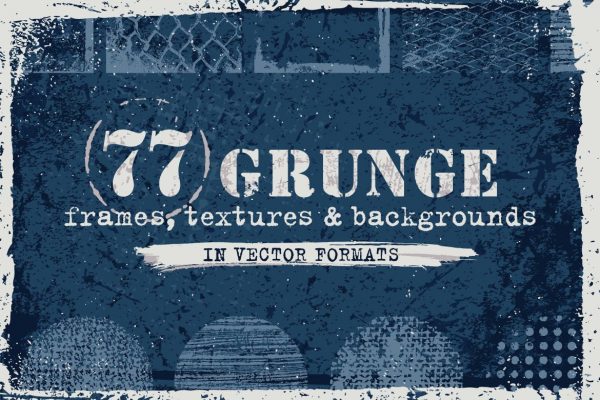 77 Grunge Textures, Backgrounds, Frames Set