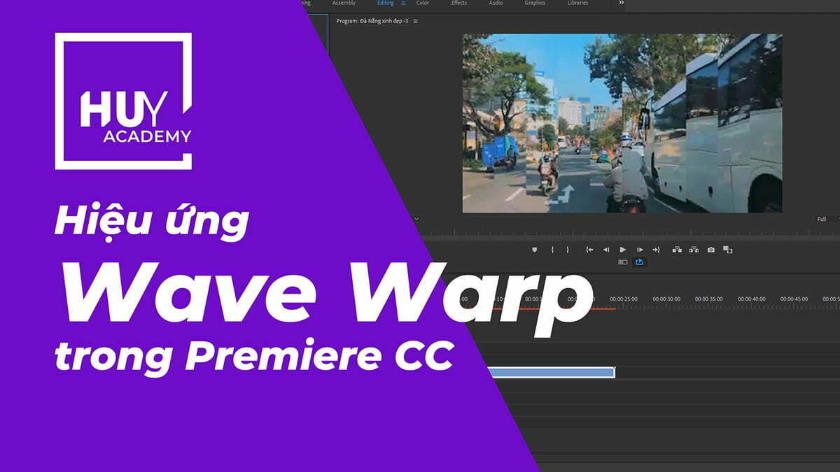 Hiệu ứng wave warp trong Premiere CC