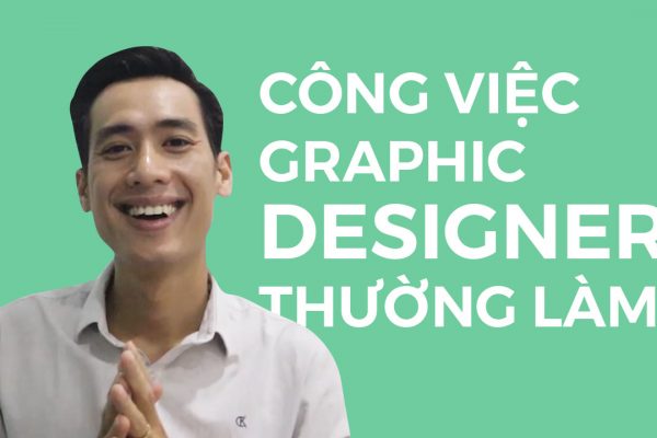 Công việc graphic designer thường làm