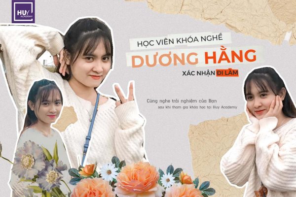 Cô học trò cute hạt me Dương Hằng – Học viên lớp nghề
