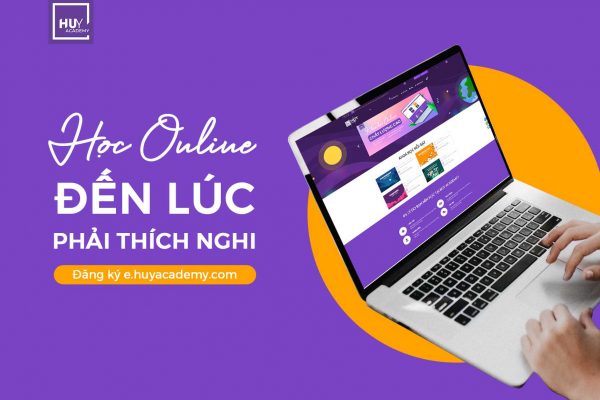 Học online – Đến lúc phải thích nghi