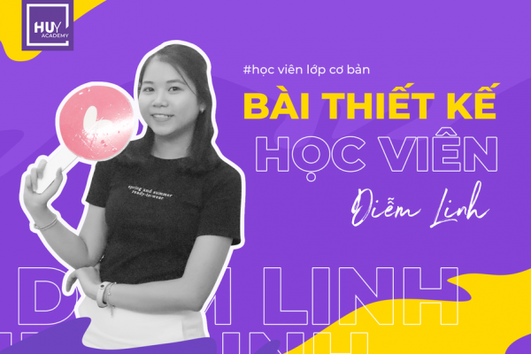 Học viên Diễm Linh và bài tập học phần cơ bản