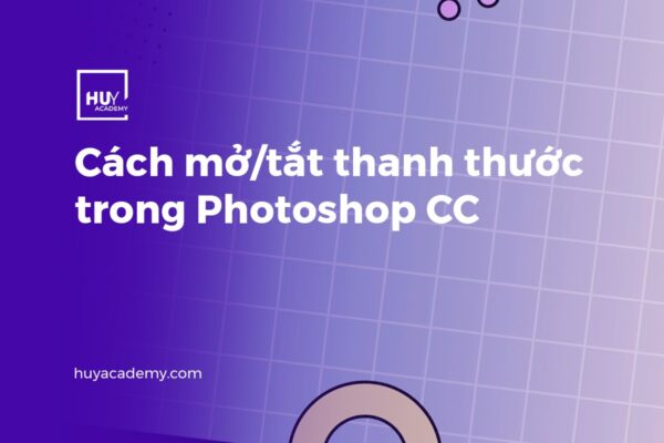 Cách mở/tắt thanh thước trong Photoshop CC